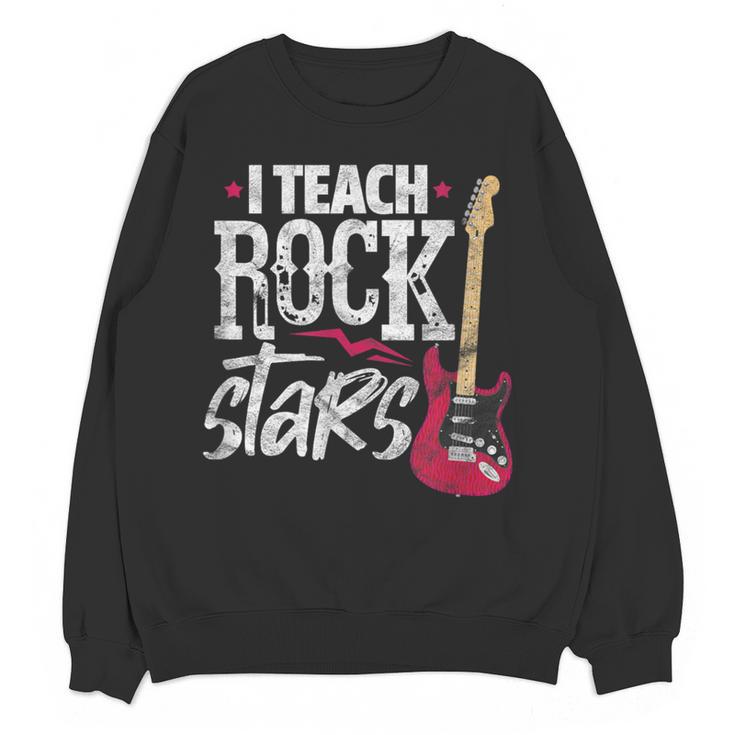 I Teach Rock Stars Music Teacher Guitar Player Women Crewneck Sweatshirt, novelty gifts, funny gifts