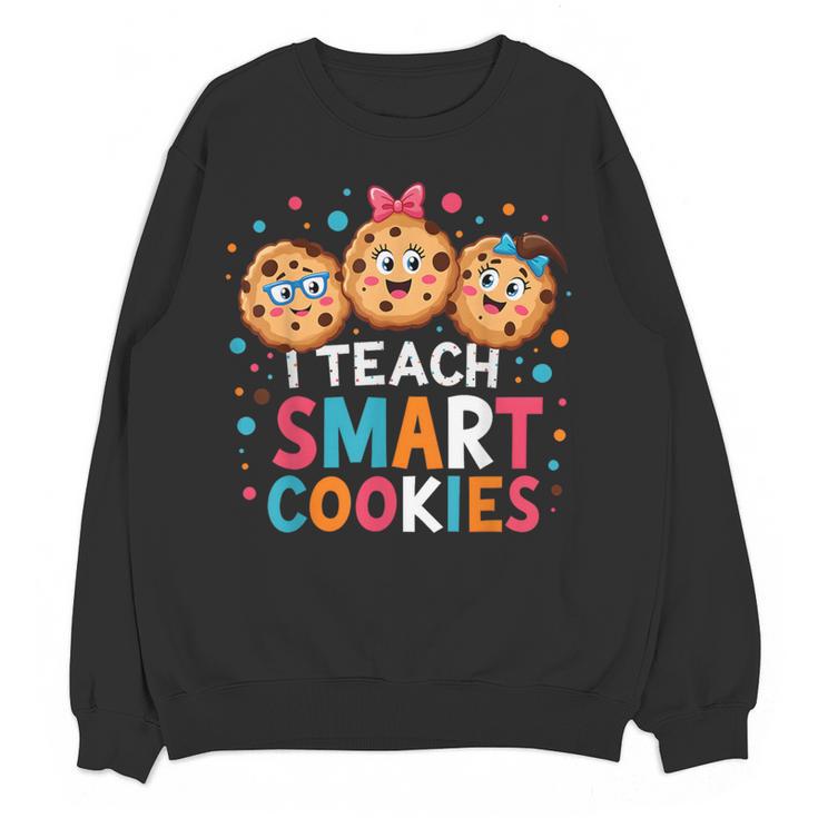 I Teach Smart Cookies Cute Back To School Teacher Women Crewneck Sweatshirt, novelty gifts, funny gifts I Teach Smart Cookies Cute Back To School Teacher Women Crewneck Sweatshirt, novelty gifts, funny gifts