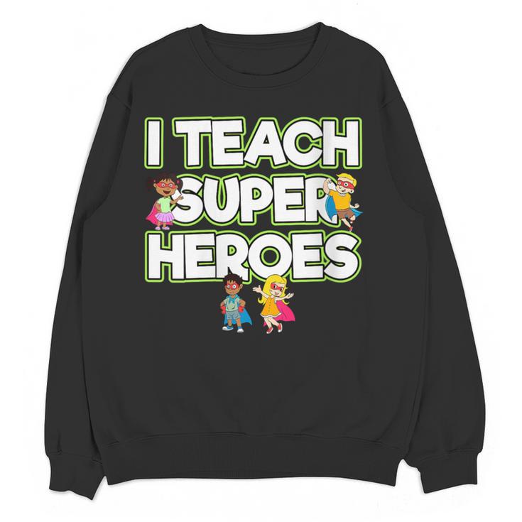 I Teach Superheroes School Teacher Professor Women Crewneck Sweatshirt, novelty gifts, funny gifts I Teach Superheroes School Teacher Professor Women Crewneck Sweatshirt, novelty gifts, funny gifts