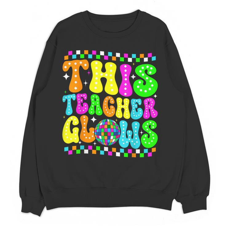 This Teacher 80s 90s Teachers's Day Glows Last Day Of School Women Crewneck Sweatshirt, novelty gifts, funny gifts This Teacher 80s 90s Teachers's Day Glows Last Day Of School Women Crewneck Sweatshirt, novelty gifts, funny gifts