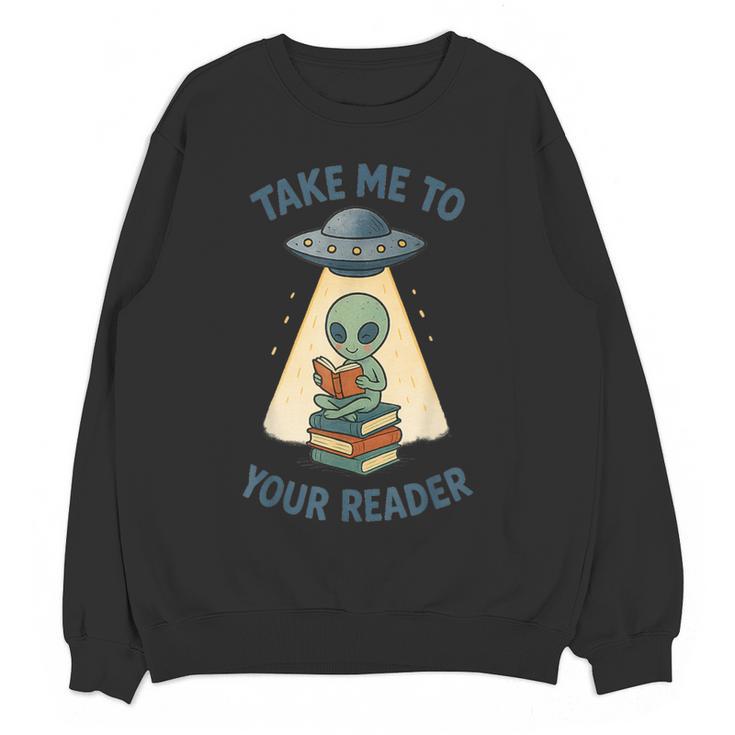 Teacher Alien Books UFO Reading Take Me To Your Reader Women Crewneck Sweatshirt, novelty gifts, funny gifts Teacher Alien Books UFO Reading Take Me To Your Reader Women Crewneck Sweatshirt, novelty gifts, funny gifts