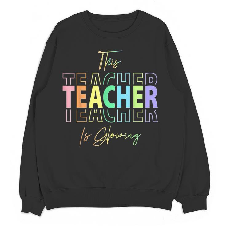This Teacher Is Glowing Hello Summer End Of School Women Crewneck Sweatshirt, novelty gifts, funny gifts This Teacher Is Glowing Hello Summer End Of School Women Crewneck Sweatshirt, novelty gifts, funny gifts