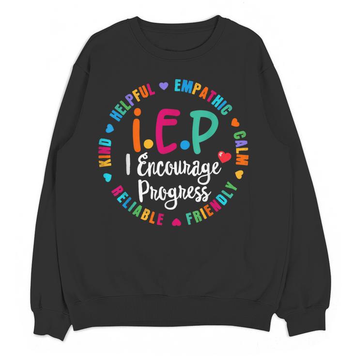 Teacher IEP IEP Encourage Progress Special Education Women Crewneck Sweatshirt, novelty gifts, funny gifts