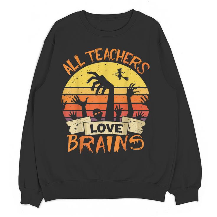 All Teachers Love Brains Shirt Halloween Teachers Women Crewneck Sweatshirt, novelty gifts, funny gifts All Teachers Love Brains Shirt Halloween Teachers Women Crewneck Sweatshirt, novelty gifts, funny gifts