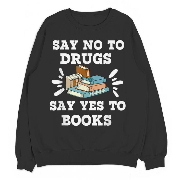 Teachers Red Ribbon Week Say No To Drugs Say Yes To Books Women Crewneck Sweatshirt, novelty gifts, funny gifts