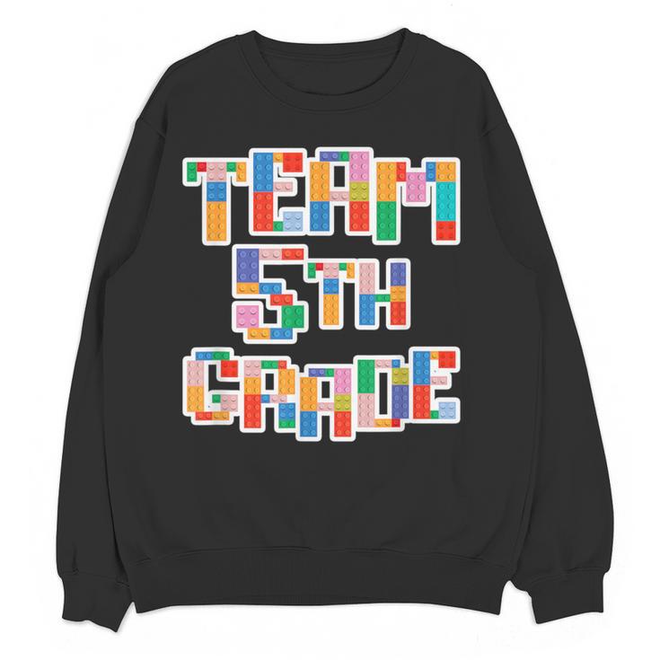 Team 5th Grade Building Blocks Bricks Theme Teacher Team For Men Women Kids Women Crewneck Sweatshirt, novelty gifts, funny gifts Team 5th Grade Building Blocks Bricks Theme Teacher Team For Men Women Kids Women Crewneck Sweatshirt, novelty gifts, funny gifts