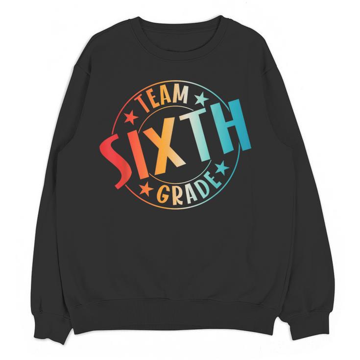 Team Sixth Grade Teacher Student Back To School 6th Grade Women Crewneck Sweatshirt, novelty gifts, funny gifts Team Sixth Grade Teacher Student Back To School 6th Grade Women Crewneck Sweatshirt, novelty gifts, funny gifts
