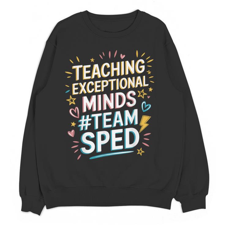 Team Sped Sped Teacher Special Education Teacher Team Women Crewneck Sweatshirt, novelty gifts, funny gifts Team Sped Sped Teacher Special Education Teacher Team Women Crewneck Sweatshirt, novelty gifts, funny gifts