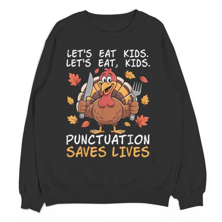 Thanksgiving Teacher Turkey Lets Eat Kids Punctuation Women Crewneck Sweatshirt, novelty gifts, funny gifts