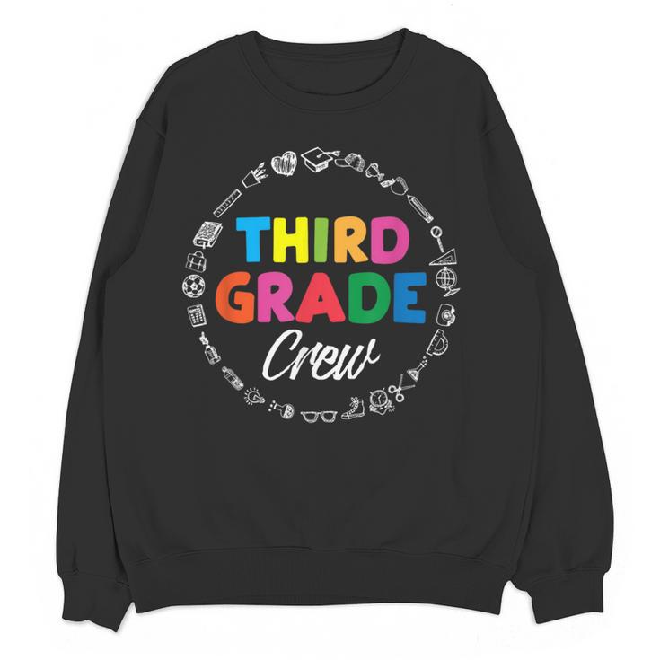 Third Grade Crew First Day Of School 3rd Grade Teacher Women Crewneck Sweatshirt, novelty gifts, funny gifts