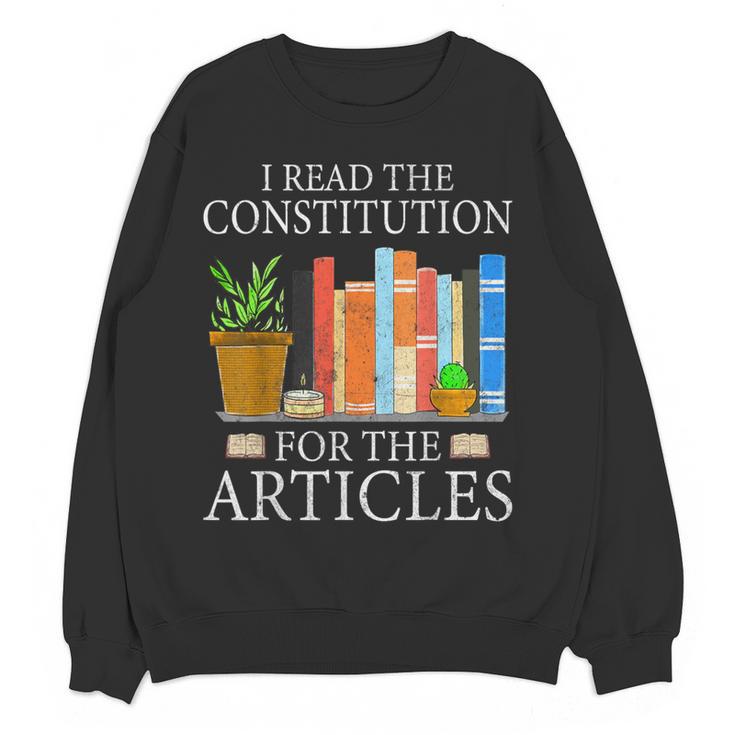 History Teacher I Read The Constitution For The Articles For Men Women Women Crewneck Sweatshirt, novelty gifts, funny gifts