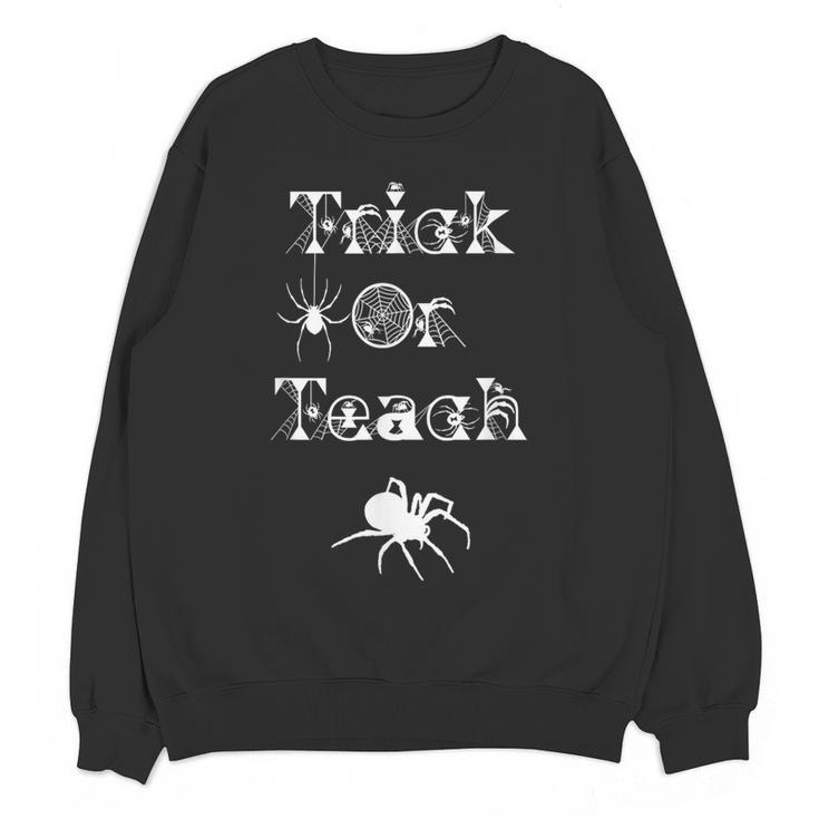 Trick Or Teach Halloween Teacher Shirt Teaching Spider Tee For Men Women Kids Women Crewneck Sweatshirt, novelty gifts, funny gifts Trick Or Teach Halloween Teacher Shirt Teaching Spider Tee For Men Women Kids Women Crewneck Sweatshirt, novelty gifts, funny gifts
