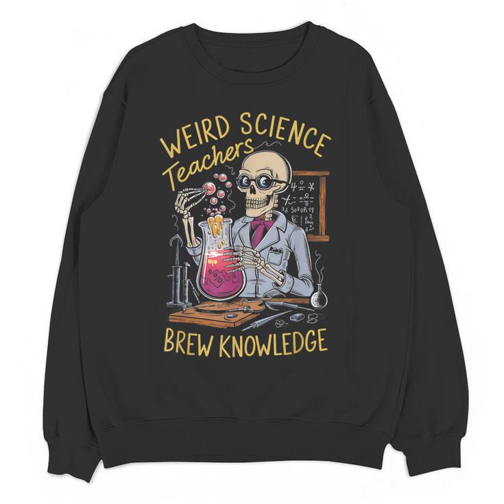 Weird Science Skeleton Halloween Teachers Brew Knowledge Women Crewneck Sweatshirt, novelty gifts, funny gifts Weird Science Skeleton Halloween Teachers Brew Knowledge Women Crewneck Sweatshirt, novelty gifts, funny gifts