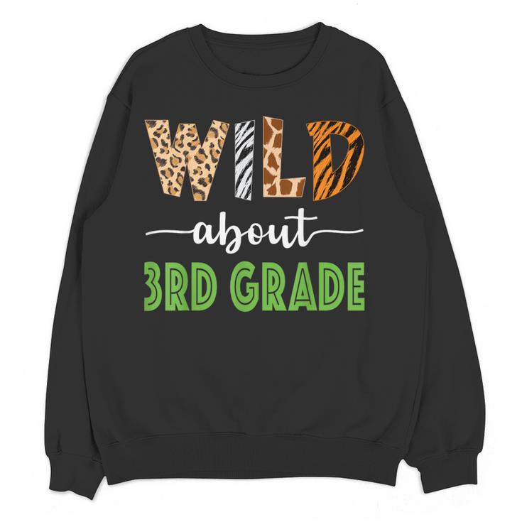 Wild About 3rd Grade Teacher Student Third Grade Zoo Safari Men Women Girls Kids Women Crewneck Sweatshirt, novelty gifts, funny gifts Wild About 3rd Grade Teacher Student Third Grade Zoo Safari Men Women Girls Kids Women Crewneck Sweatshirt, novelty gifts, funny gifts