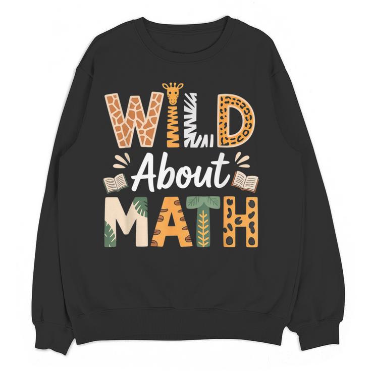 Wild About Math Cute Teacher Student Math Club Women Crewneck Sweatshirt, novelty gifts, funny gifts Wild About Math Cute Teacher Student Math Club Women Crewneck Sweatshirt, novelty gifts, funny gifts
