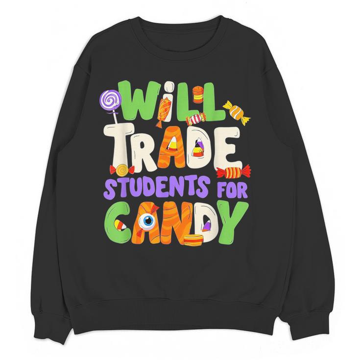 Will Trade Students For Candy Teacher Cute Halloween Costume Women Crewneck Sweatshirt, novelty gifts, funny gifts