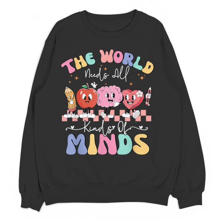 The World Needs All Kinds Of Minds Special Education Teacher Women Crewneck Sweatshirt, novelty gifts, funny gifts The World Needs All Kinds Of Minds Special Education Teacher Women Crewneck Sweatshirt, novelty gifts, funny gifts