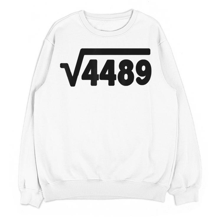 67 Meme Square Root 4489 Six Seven Slang Math Teacher Women Crewneck Sweatshirt, novelty gifts, funny gifts 67 Meme Square Root 4489 Six Seven Slang Math Teacher Women Crewneck Sweatshirt, novelty gifts, funny gifts
