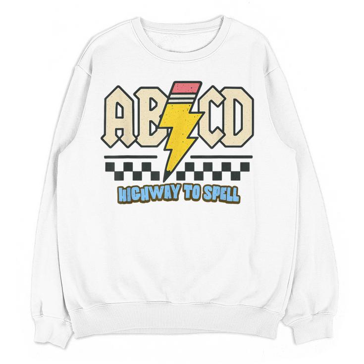 ABCD Highway To Spell Pencil Teacher & Student Font Me Women Crewneck Sweatshirt, novelty gifts, funny gifts ABCD Highway To Spell Pencil Teacher & Student Font Me Women Crewneck Sweatshirt, novelty gifts, funny gifts