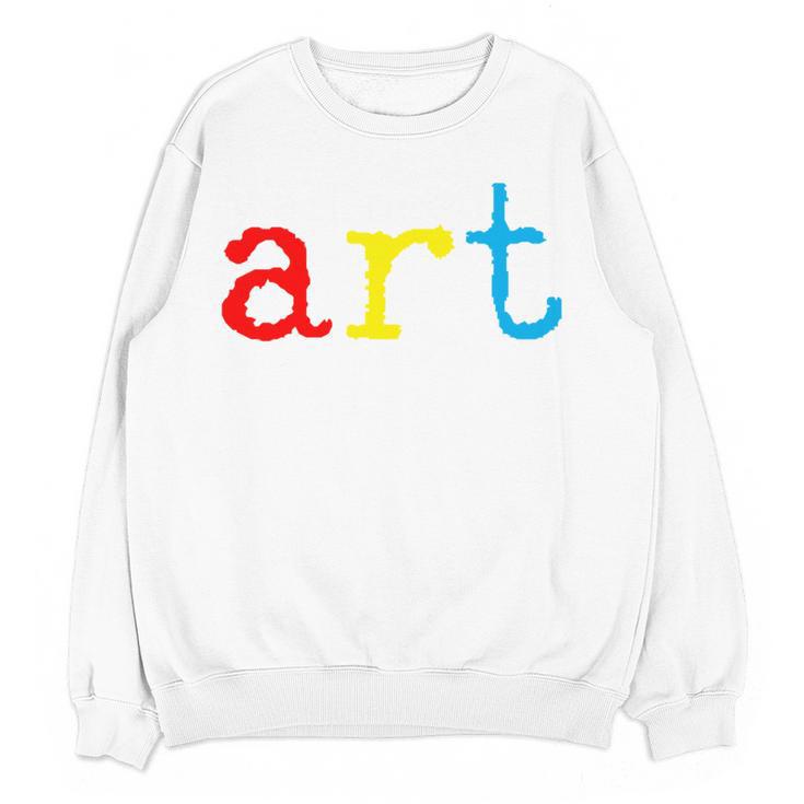 Art Teacher Artists Women Crewneck Sweatshirt, novelty gifts, funny gifts