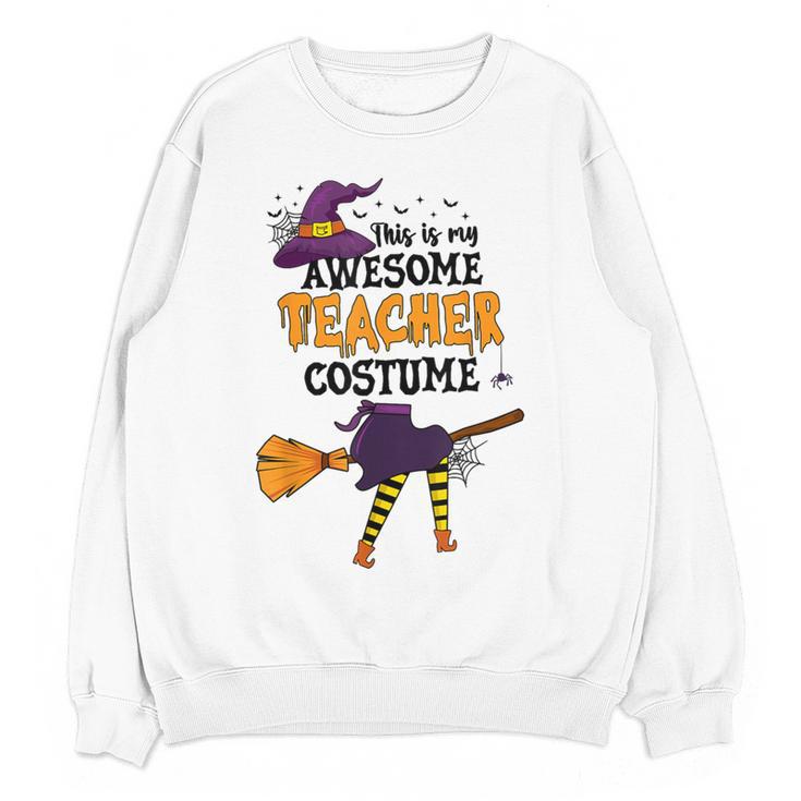 This Is My Awesome Teacher Costume Halloween Witch Women Crewneck Sweatshirt, novelty gifts, funny gifts This Is My Awesome Teacher Costume Halloween Witch Women Crewneck Sweatshirt, novelty gifts, funny gifts