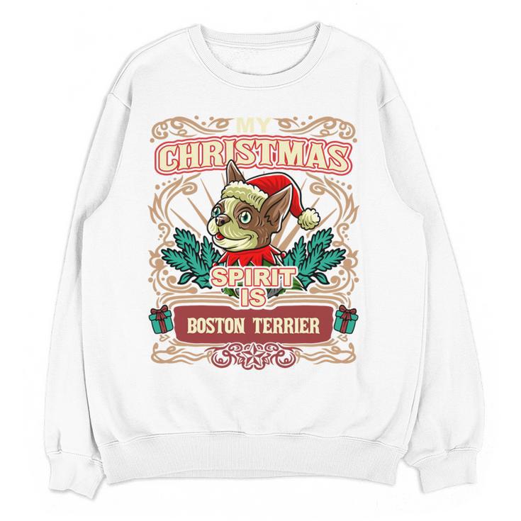 Boston Terrier My Christmas Spirit Dog Santa Claus X-Mas Women Crewneck Sweatshirt, novelty gifts, funny gifts