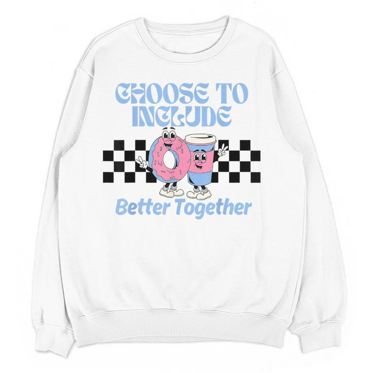 Choose To Include Special Education Teacher Autism Awareness Women Crewneck Sweatshirt, novelty gifts, funny gifts Choose To Include Special Education Teacher Autism Awareness Women Crewneck Sweatshirt, novelty gifts, funny gifts