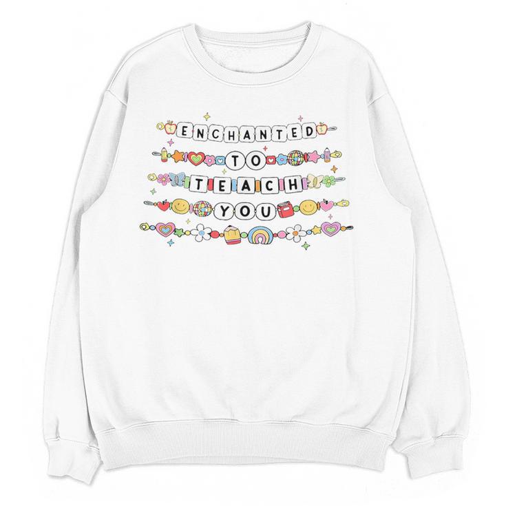 Enchanted To Teach You Friendship Bracelet Teacher Girl Kids Women Crewneck Sweatshirt, novelty gifts, funny gifts Enchanted To Teach You Friendship Bracelet Teacher Girl Kids Women Crewneck Sweatshirt, novelty gifts, funny gifts
