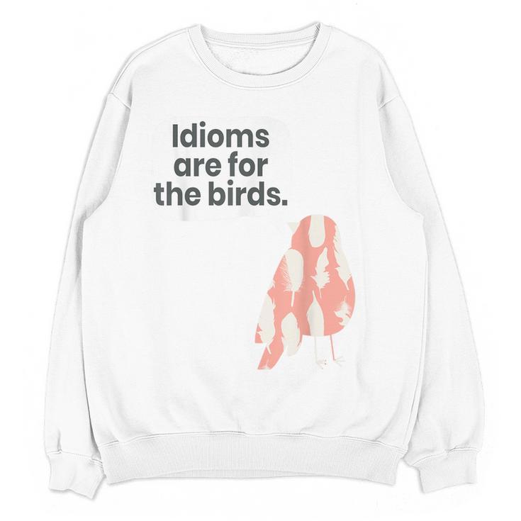 English Teachers Idiom Joke Grammar Police Literature Lovers Men Women Girls Kids Women Crewneck Sweatshirt, novelty gifts, funny gifts English Teachers Idiom Joke Grammar Police Literature Lovers Men Women Girls Kids Women Crewneck Sweatshirt, novelty gifts, funny gifts