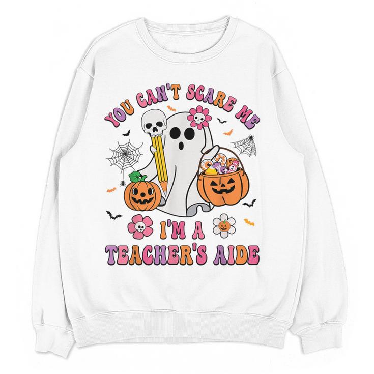 Halloween You Can't Scare Me I'm A School Teacher's Aide Women Crewneck Sweatshirt, novelty gifts, funny gifts Halloween You Can't Scare Me I'm A School Teacher's Aide Women Crewneck Sweatshirt, novelty gifts, funny gifts