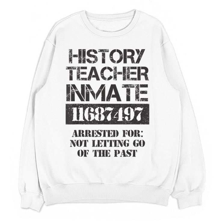 Halloween History Teacher Prisoner Costume Women Crewneck Sweatshirt, novelty gifts, funny gifts