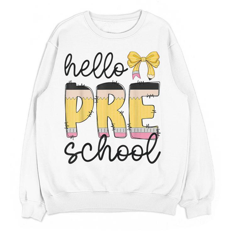 Hello Pre-K Preschool Back To School First Day Teacher Kids Women Crewneck Sweatshirt, novelty gifts, funny gifts Hello Pre-K Preschool Back To School First Day Teacher Kids Women Crewneck Sweatshirt, novelty gifts, funny gifts
