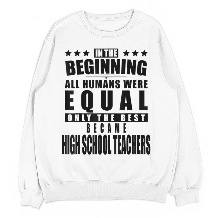 High School Teacher Personalized Women Crewneck Sweatshirt, novelty gifts, funny gifts High School Teacher Personalized Women Crewneck Sweatshirt, novelty gifts, funny gifts