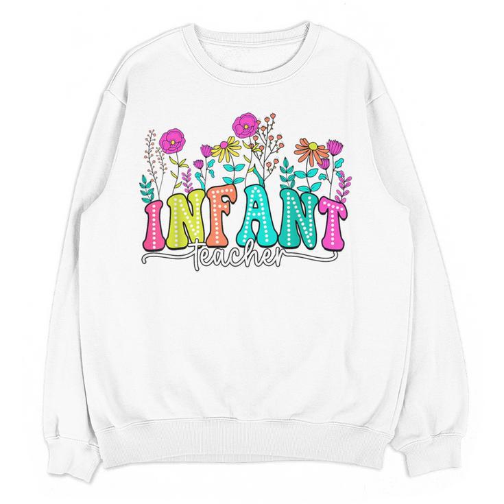 Infant Teacher Floral First Day Back To School Teaching Women Crewneck Sweatshirt, novelty gifts, funny gifts Infant Teacher Floral First Day Back To School Teaching Women Crewneck Sweatshirt, novelty gifts, funny gifts