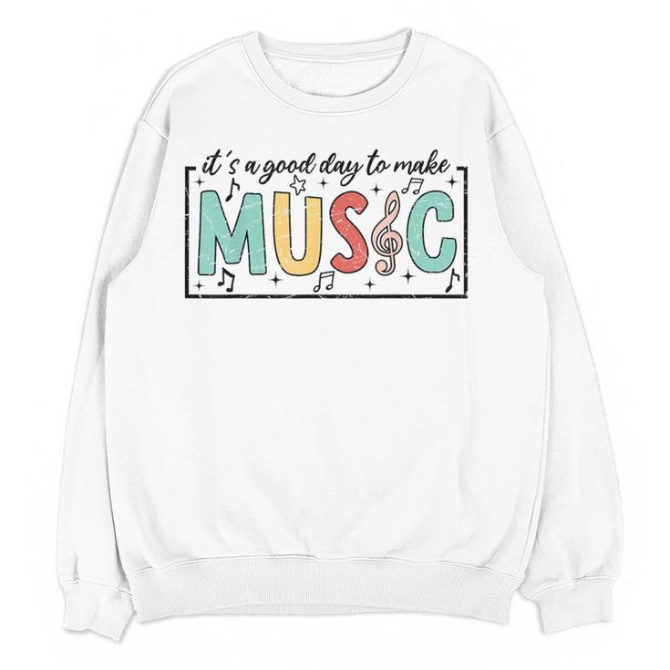 It's A Good Day To Make Music Musician Music Teacher Women Crewneck Sweatshirt, novelty gifts, funny gifts It's A Good Day To Make Music Musician Music Teacher Women Crewneck Sweatshirt, novelty gifts, funny gifts