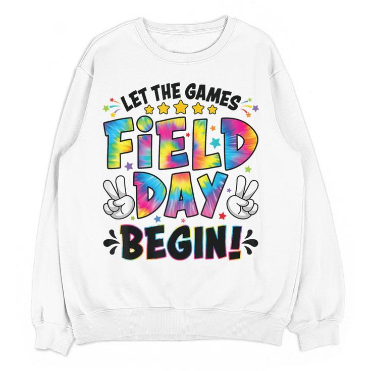 Let The Games Field Day Begin Tie Dye Adults Teacher Kids Women Crewneck Sweatshirt, novelty gifts, funny gifts Let The Games Field Day Begin Tie Dye Adults Teacher Kids Women Crewneck Sweatshirt, novelty gifts, funny gifts