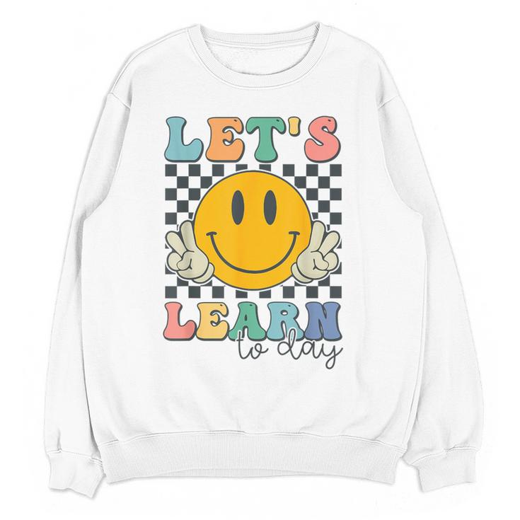 Let's Learn Today Smile Face Back To School For Teacher Kids Women Crewneck Sweatshirt, novelty gifts, funny gifts