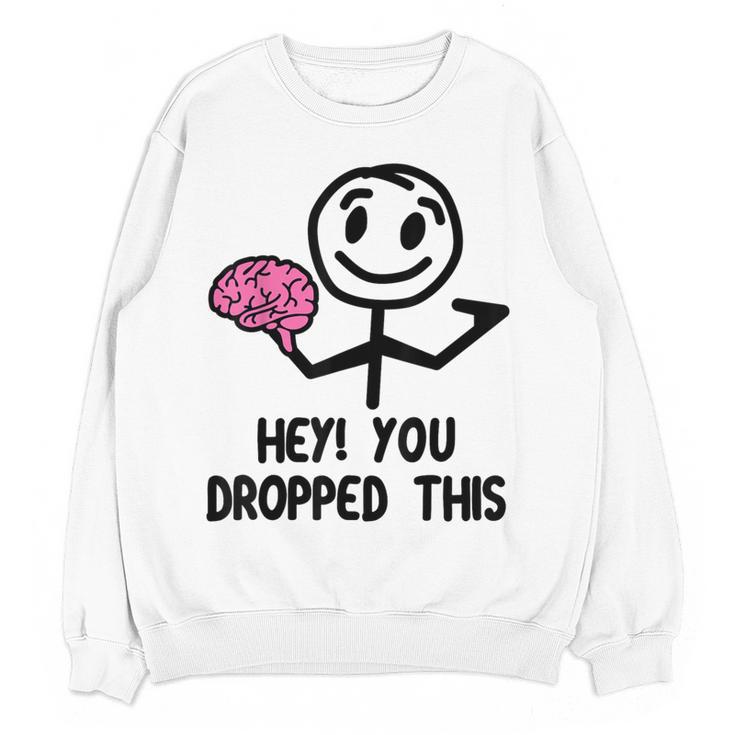Nerdy Hey You Dropped This Brain Math Teacher Women Crewneck Sweatshirt, novelty gifts, funny gifts Nerdy Hey You Dropped This Brain Math Teacher Women Crewneck Sweatshirt, novelty gifts, funny gifts