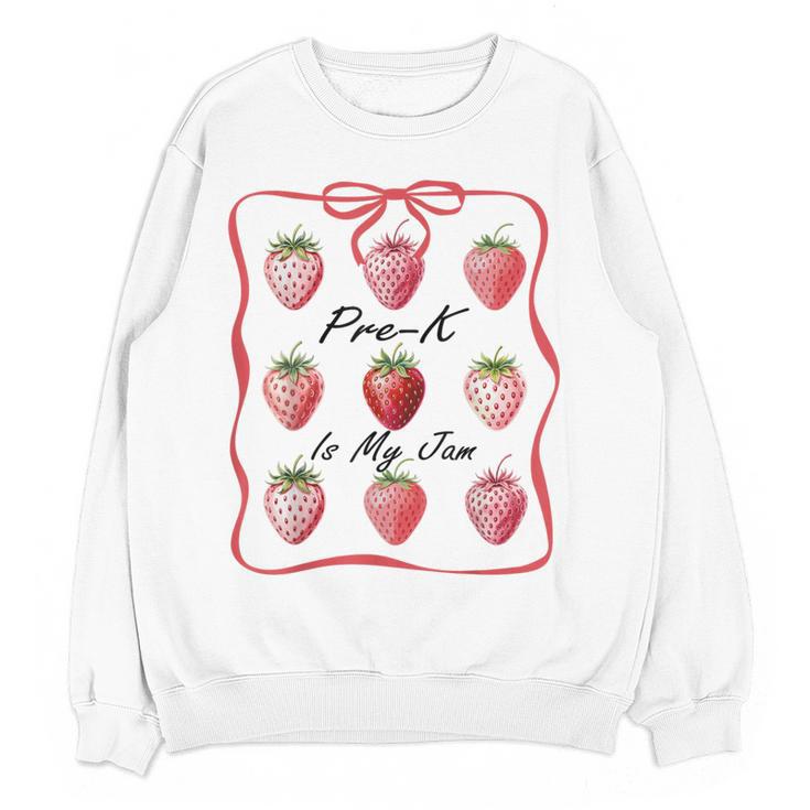 Pre K Is My Jam Teacher Team Crew Preschool Cute Strawberry Women Crewneck Sweatshirt, novelty gifts, funny gifts