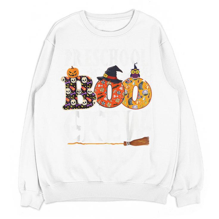 Preschool Boo Crew Teacher Halloween Women Crewneck Sweatshirt, novelty gifts, funny gifts