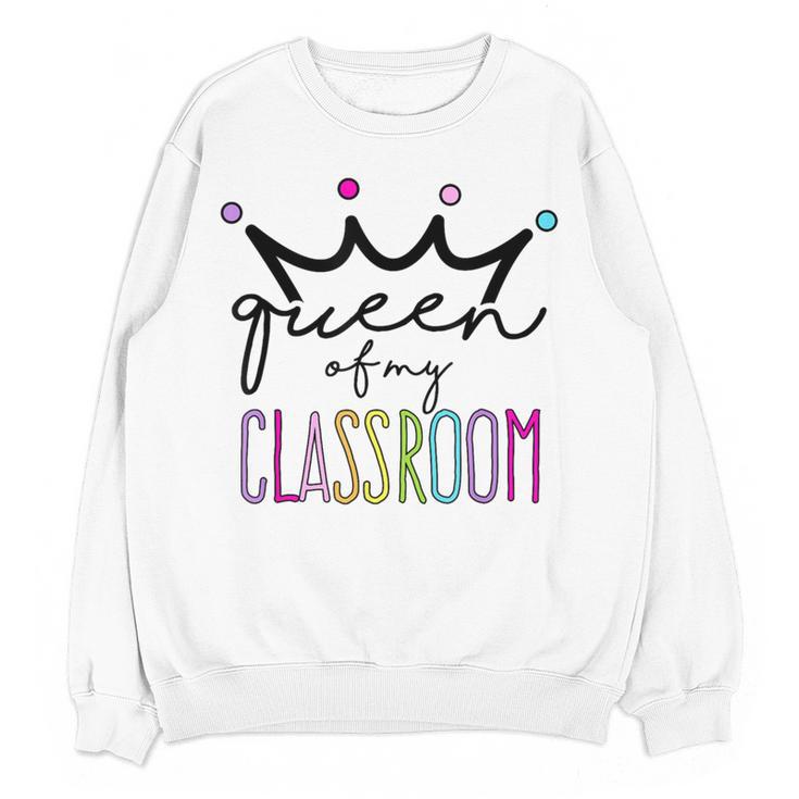 Queen Of My Classroom Colorful Teacher For Men Women Women Crewneck Sweatshirt, novelty gifts, funny gifts Queen Of My Classroom Colorful Teacher For Men Women Women Crewneck Sweatshirt, novelty gifts, funny gifts