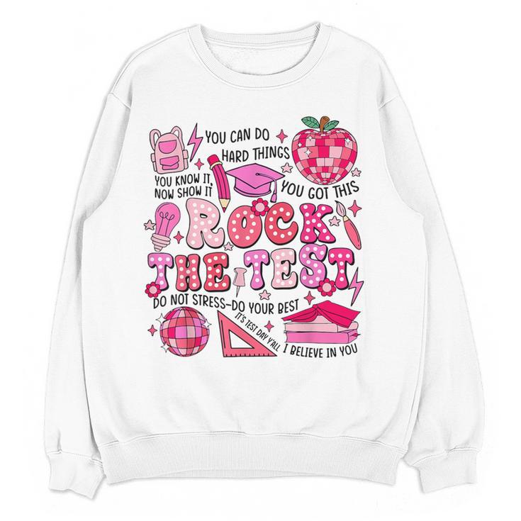 Rock The Test Testing Day Don't Stress Do Your Best Teacher For Men Women Girls Kids Women Crewneck Sweatshirt, novelty gifts, funny gifts