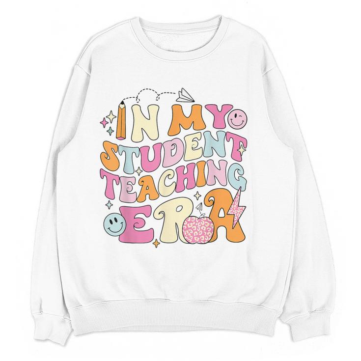 In My Student Teaching Era Back To School Teacher Team Women Crewneck Sweatshirt, novelty gifts, funny gifts In My Student Teaching Era Back To School Teacher Team Women Crewneck Sweatshirt, novelty gifts, funny gifts