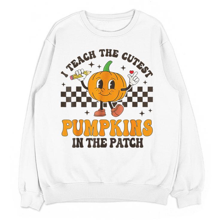 I Teach The Cutest Pumpkins In The Patch Groovy Teacher Fall Women Crewneck Sweatshirt, novelty gifts, funny gifts