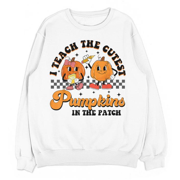 I Teach The Cutest Pumpkins In The Patch Halloween Teacher For Men Women Kids Women Crewneck Sweatshirt, novelty gifts, funny gifts