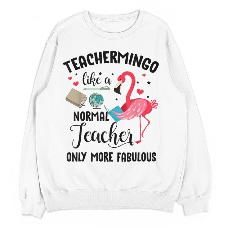Teachermingo Like A Normal Teacher Only More Fabulous Women Crewneck Sweatshirt, novelty gifts, funny gifts Teachermingo Like A Normal Teacher Only More Fabulous Women Crewneck Sweatshirt, novelty gifts, funny gifts