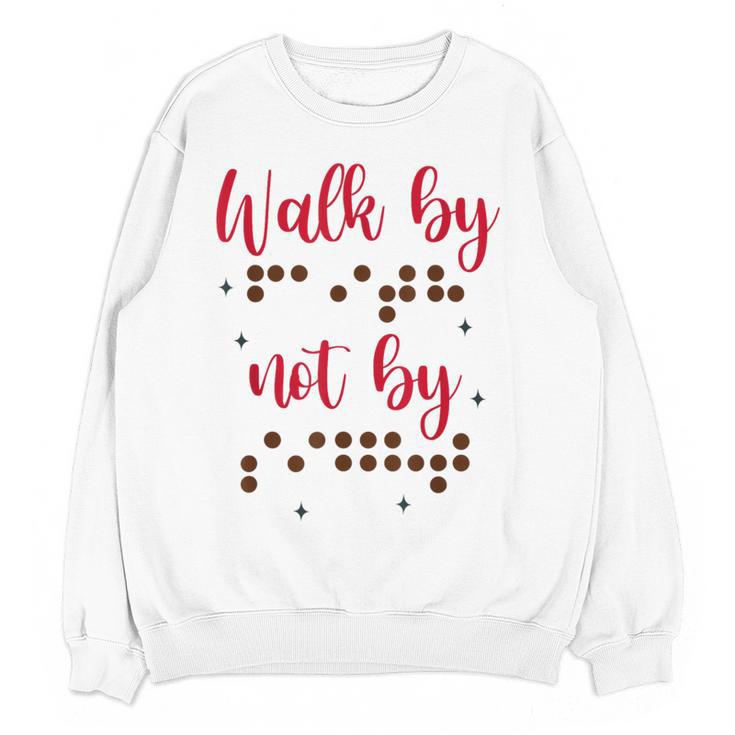 Visually Impaired Teacher Braille Bible Verse Walk By Faith Women Crewneck Sweatshirt, novelty gifts, funny gifts