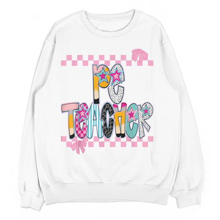Women PE Teacher Back To School Physical Education Teacher Women Crewneck Sweatshirt, novelty gifts, funny gifts Women PE Teacher Back To School Physical Education Teacher Women Crewneck Sweatshirt, novelty gifts, funny gifts