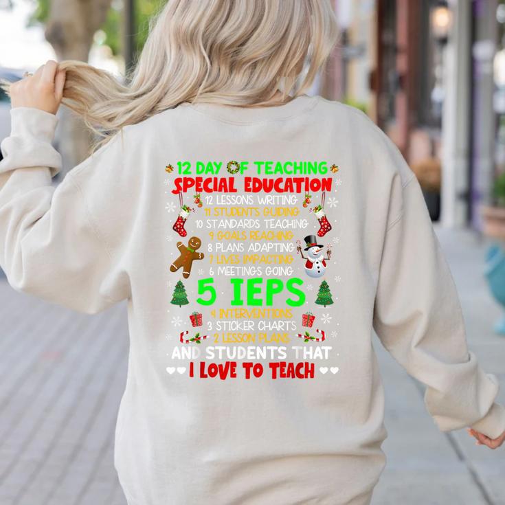 12 Days Of Teaching Special Education IEPS SPED Teacher Xmas Women's Sweatshirt Back Print