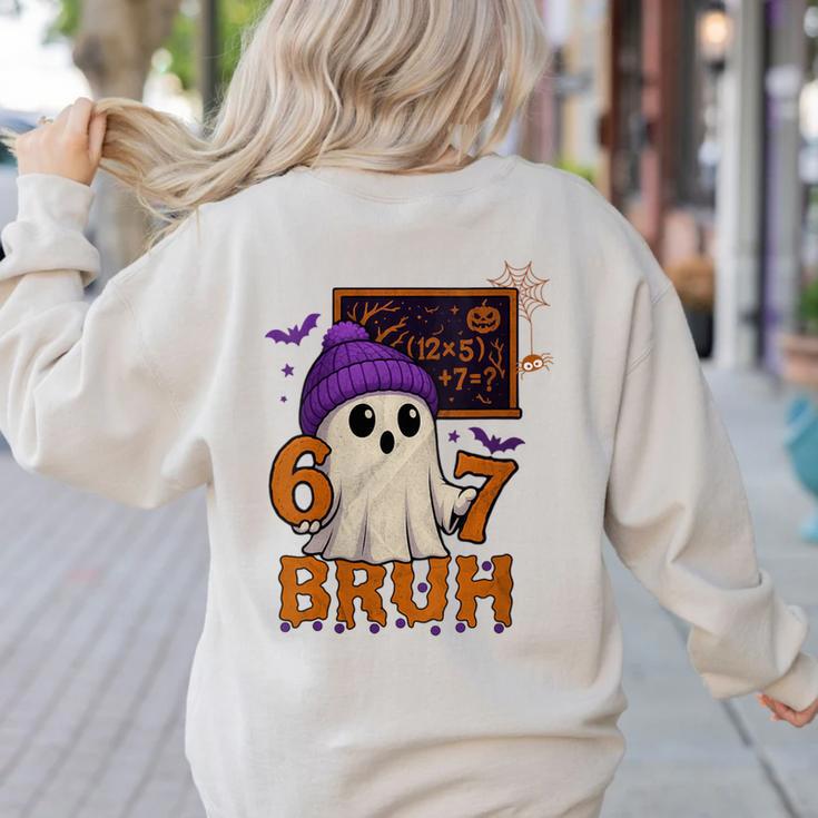 67 Teacher Halloween Ghost Six Seven Meme Math Equation Bruh Women's Sweatshirt Back Print